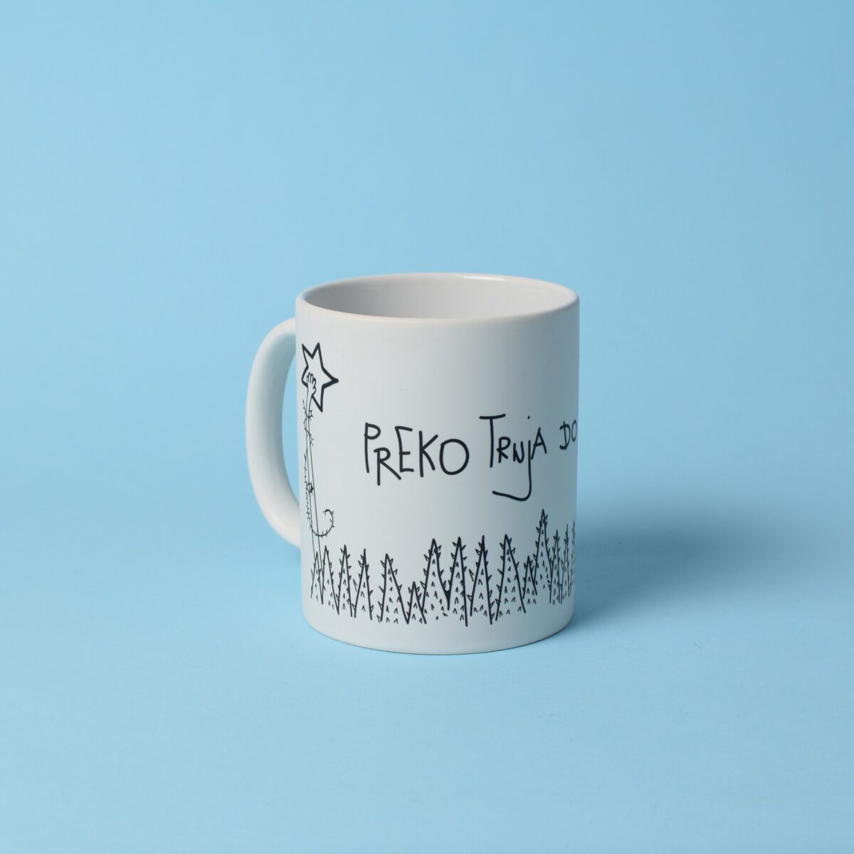 Ceramic Mug "Preko trnja do zvezda"