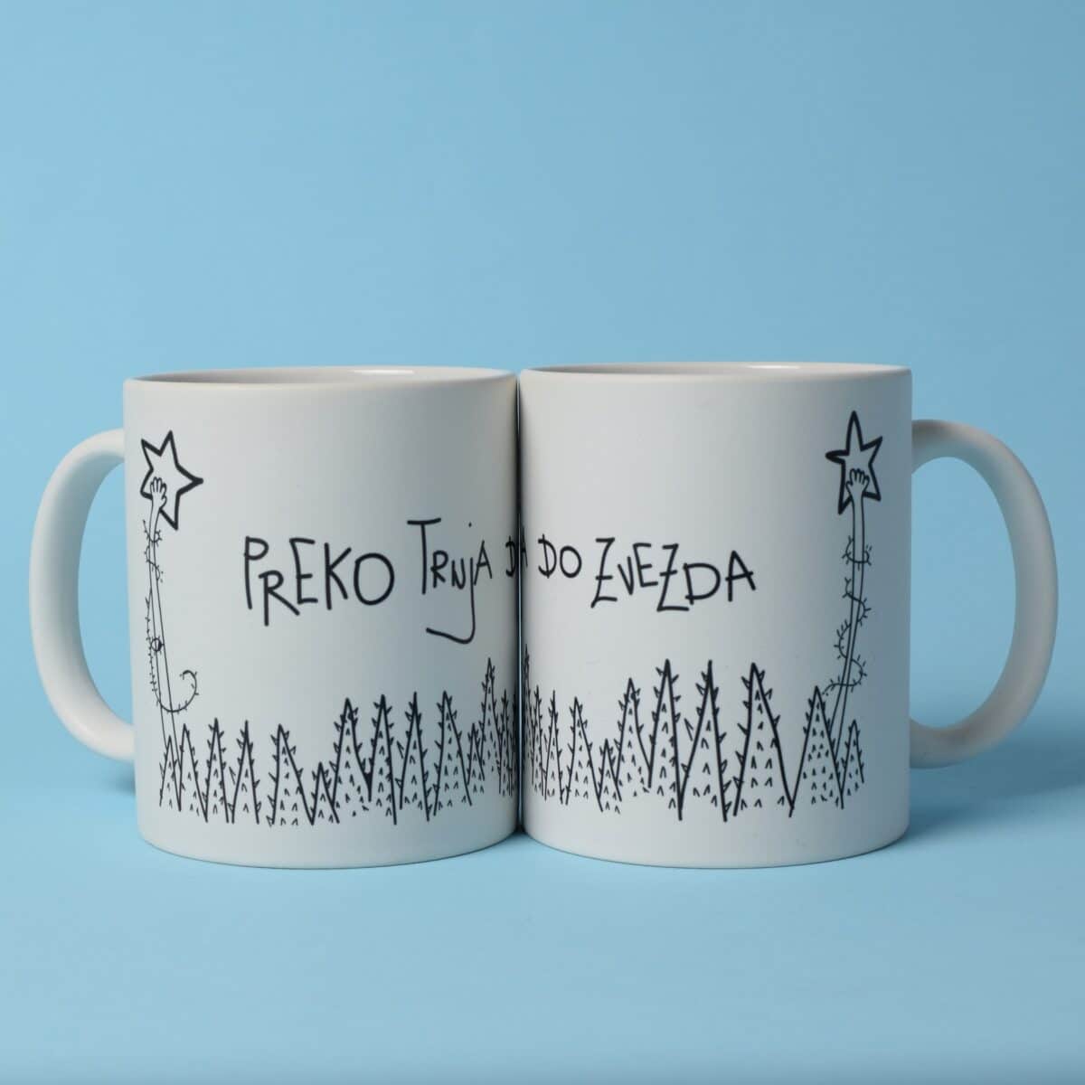 Ceramic Mug "Preko trnja do zvezda"